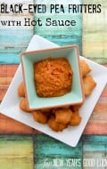 Black Eyed Pea Fritters with Hot Sauce {Akara} New Year Good Luck BoulderLocavore.com