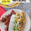 30 Gluten Free Summer Grill Party Recipes & #Glutenfree Summer Dining Tips | BoulderLocavore.com