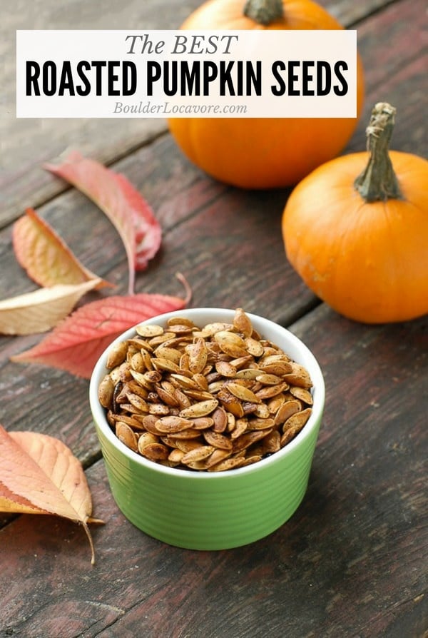 Roasted Pumpkin Seeds The Best Method Ever!