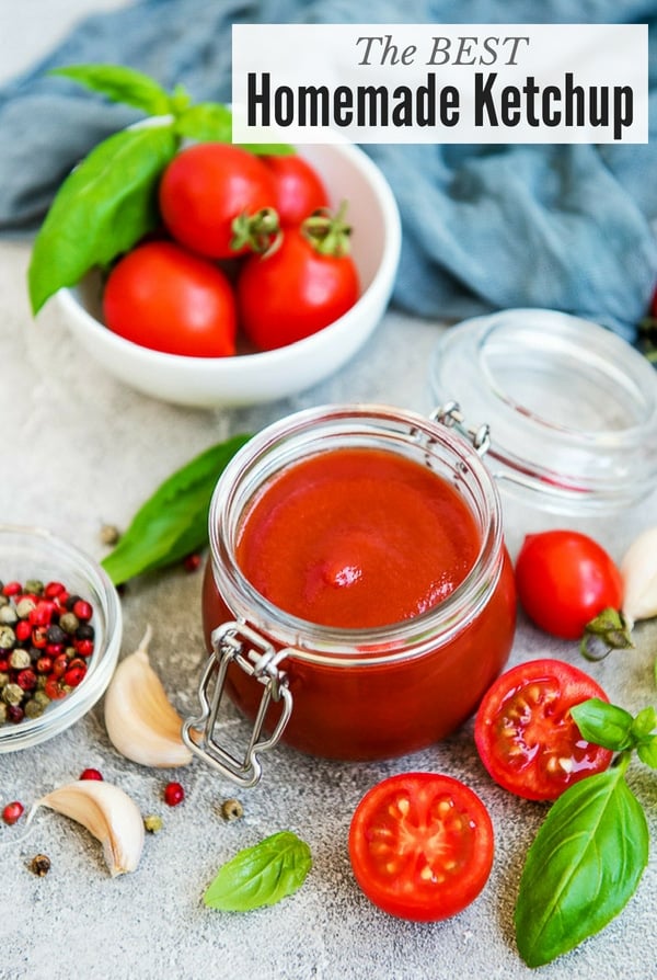 The Best Homemade Ketchup Made With Fresh Tomatoes