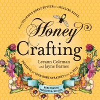 Honey Crafting (F+W Media) book cover