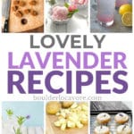Lavender Recipes collage