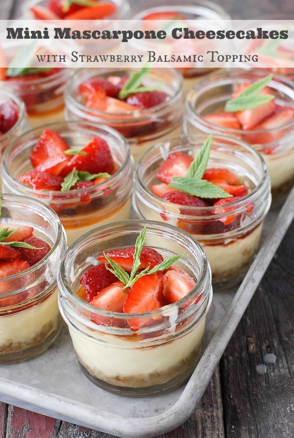 Mini Mascarpone Cheesecakes with Strawberry Balsamic topping