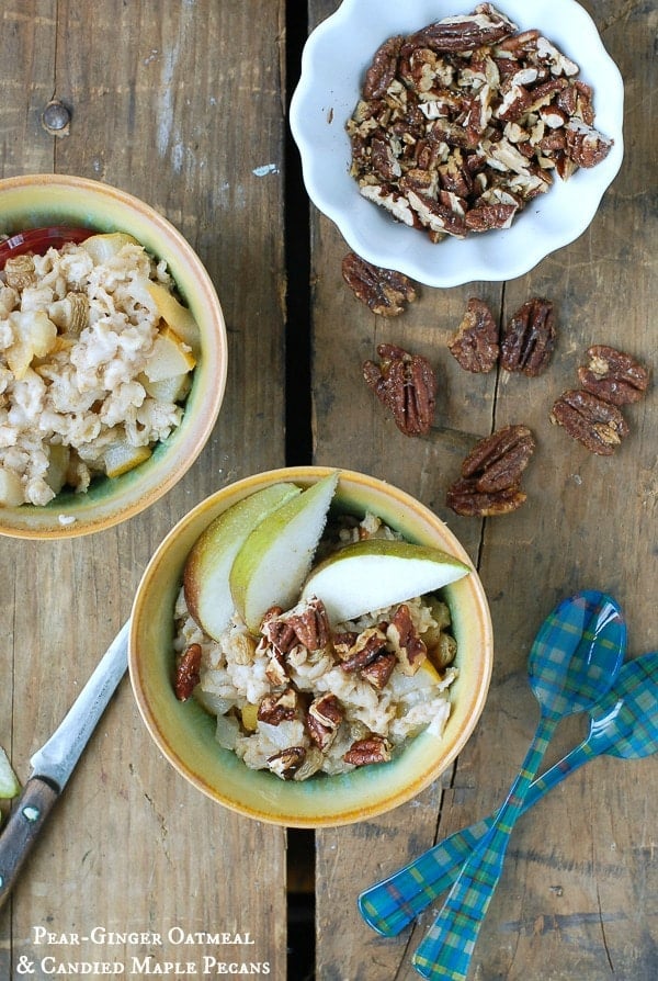 Pear-Ginger Oatmeal with Candied Maple Pecans 