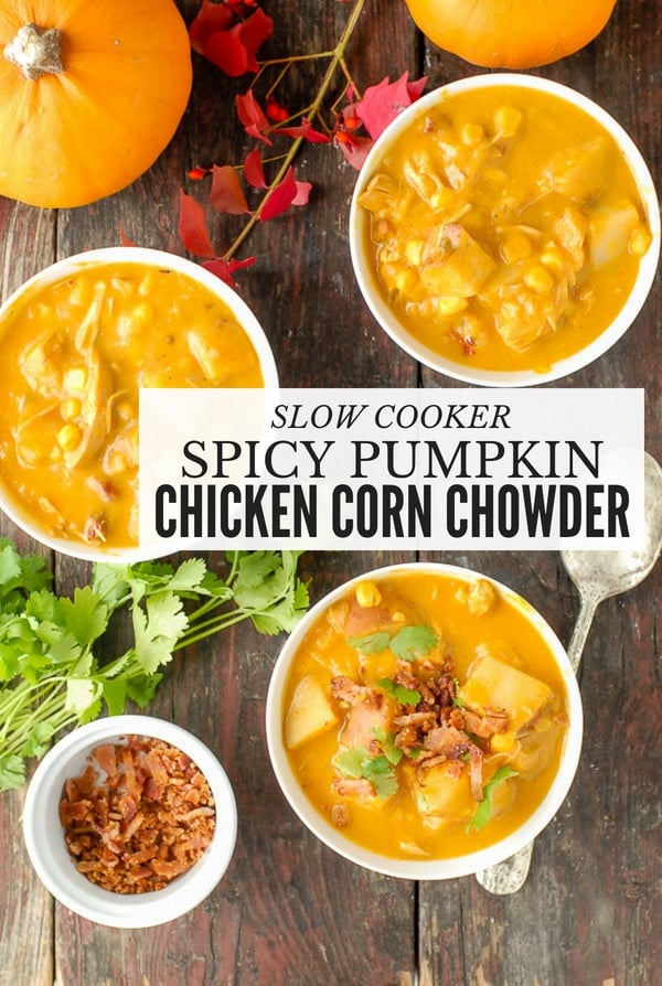 Three bowls of Slow Cooker Spicy Pumpkin Chicken Corn Chowder with cilantro and bacon garnish