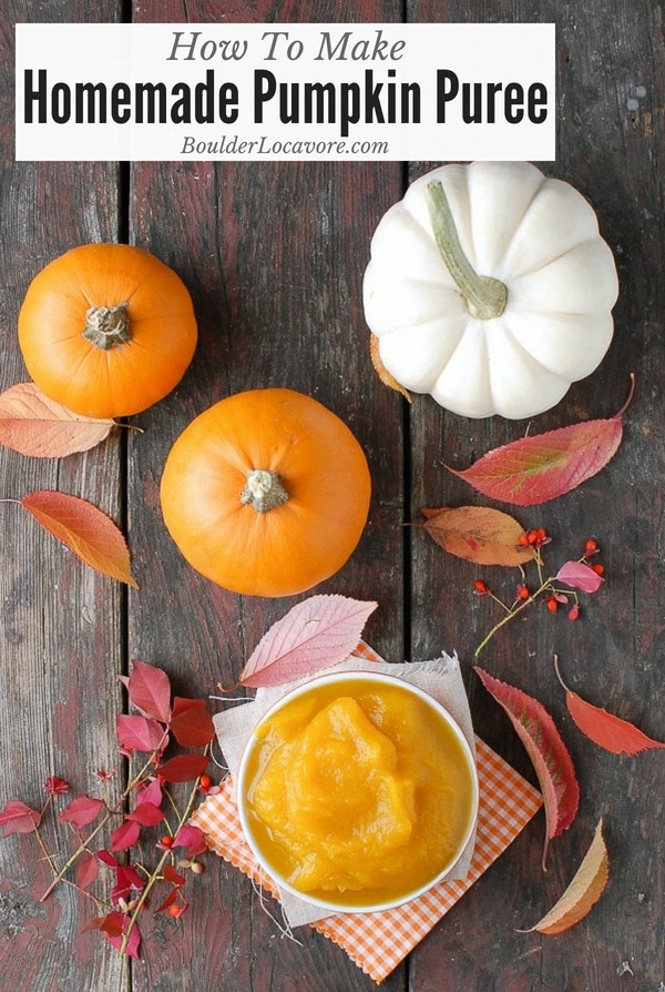 Making Homemade Pumpkin Puree is easy and delicious! Use it in sweet and savory pumpkin recipes all season long. It's easy to freeze (instructions included) so you'll have it any time you want it! #pumpkin #pumpkinpuree #Thanksgiving #howto #easyrecipe #squash #tutorial #recipe #easyrecipe #BoulderLocavore #Thanksgivingrecipes