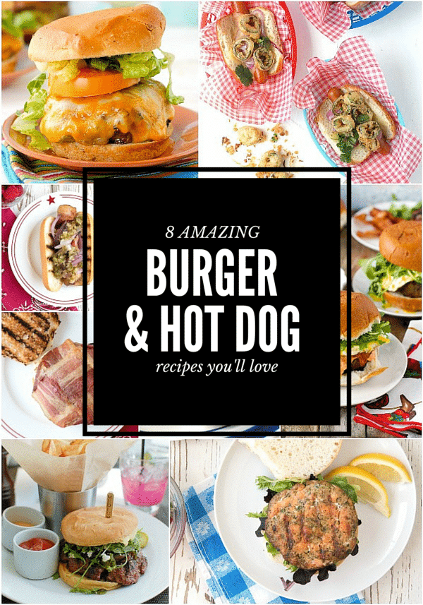 8 AMAZING Burger and Hot Dog Recipes photo collage