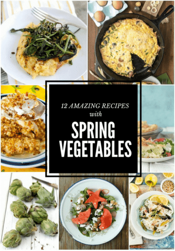 12 Amazing Recipes with Spring Vegetables - Boulder Locavore