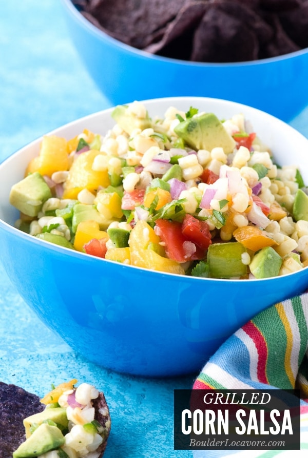 Corn Salsa Recipe: Made with Grilled Sweet Corn! | Boulder Locavore®