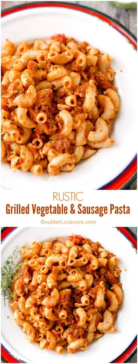 Grilled Vegetable and Sausage Pasta collage
