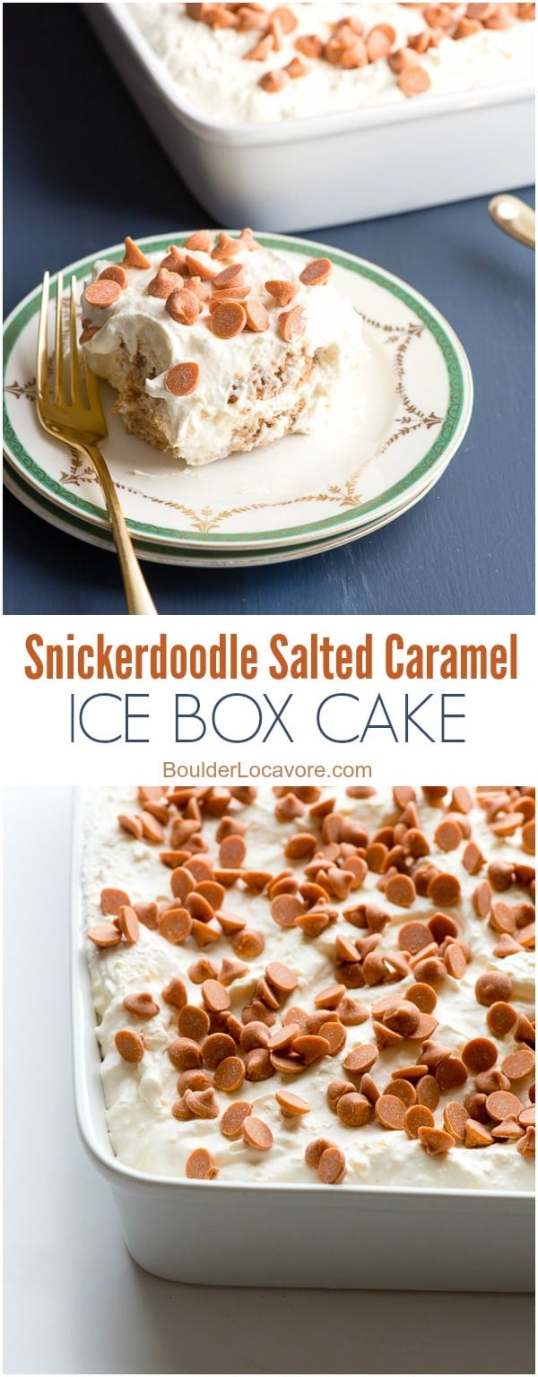 Snickerdoodle Salted Caramel Ice Box Cake collage