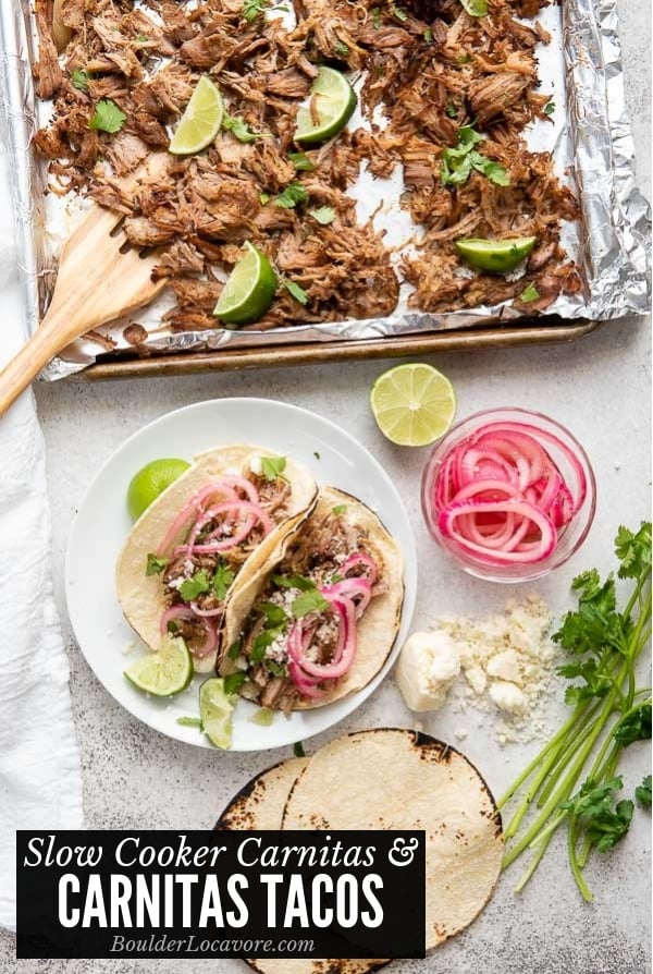 Slow Cooker Carnitas + Carnitas Tacos - Cinco de Mayo recipes