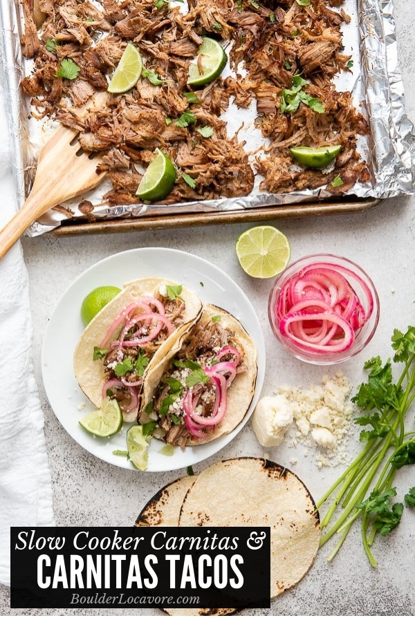 Slow Cooker Carnitas + Carnitas Tacos title