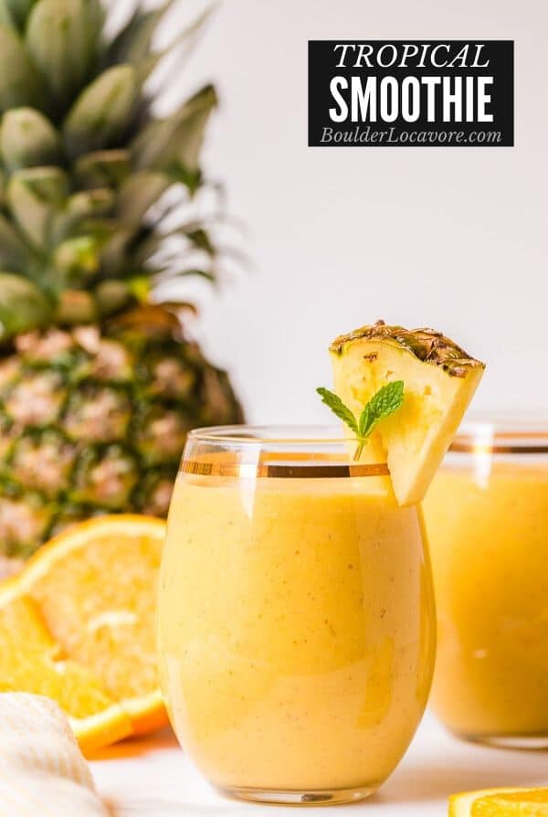 Healthy Tropical Smoothie Recipe