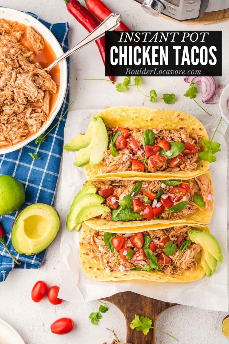 Instant Pot Chicken Tacos with Mexican Shredded Chicken - Boulder Locavore