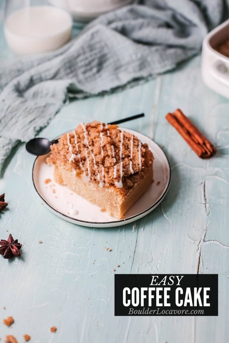 Easy Coffee Cake recipe (classic Coffee Cake) - Boulder Locavore