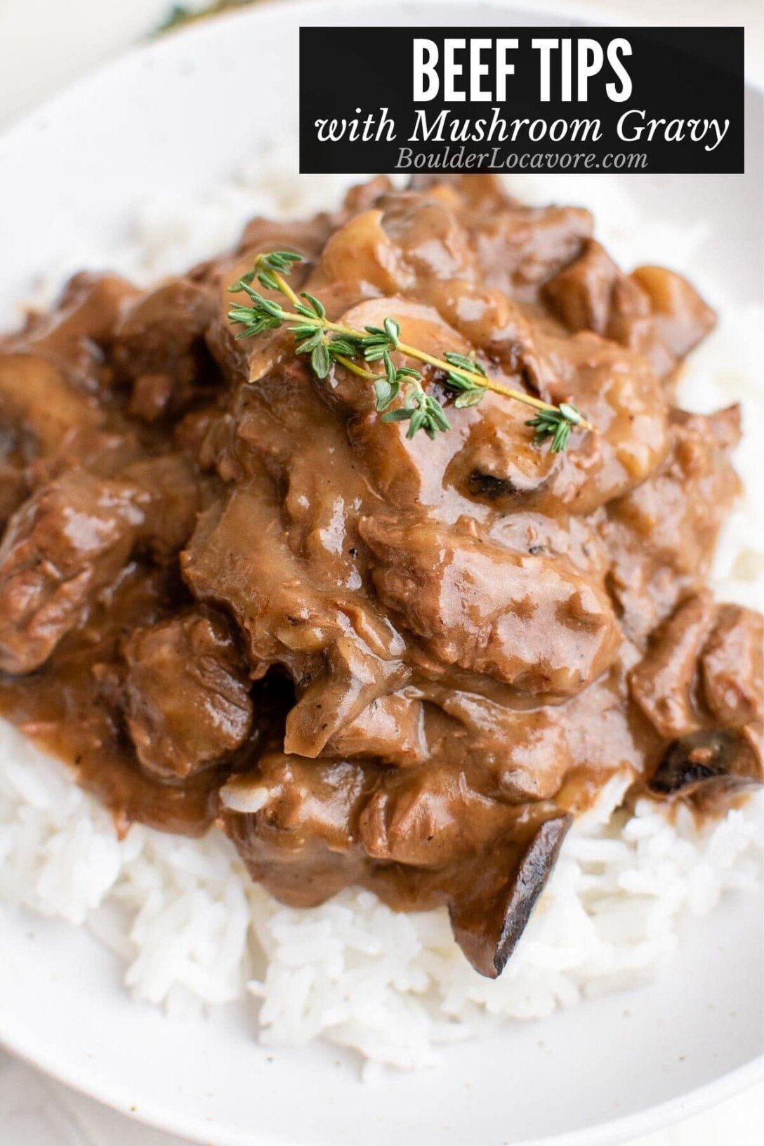 beef tips with mushroom gravy on rice title
