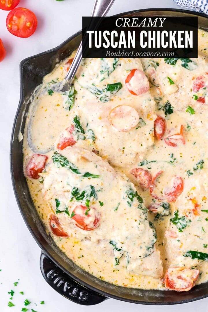 Creamy Tuscan Chicken Recipe - Easy Dinner Recipe - Boulder Locavore