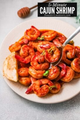 5-Minute Cajun Shrimp recipe - Boulder Locavore