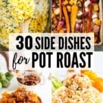Side Dishes for Pot Roast