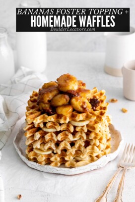 homemade waffles with bananas foster topping.