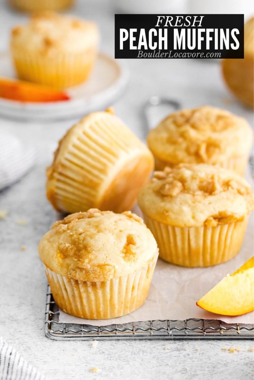 fresh peach muffins.