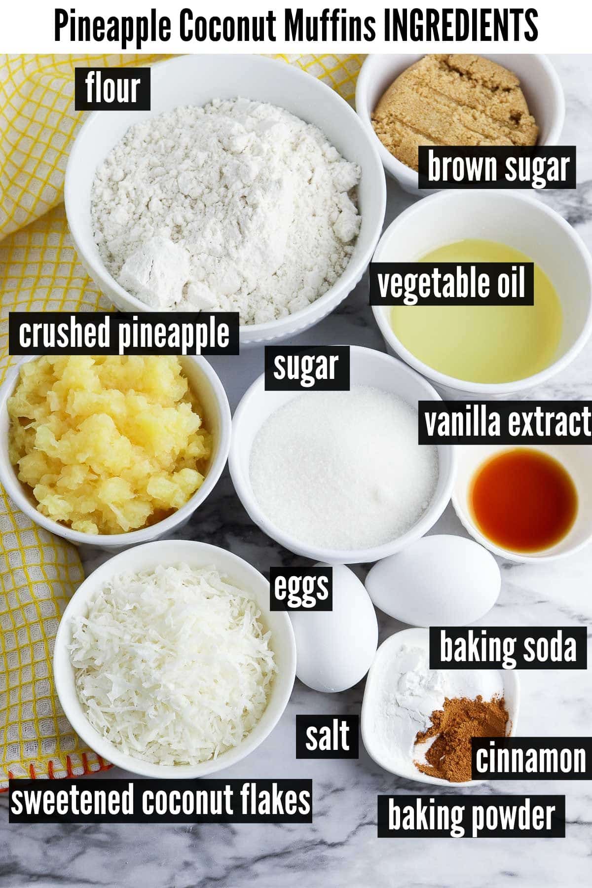 pineapple coconut muffins labelled ingredients.
