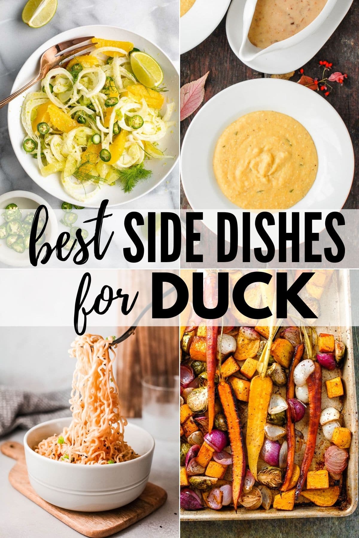 what to serve with duck - side dish collage.