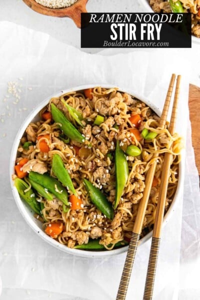 Easy Chicken Ramen Noodle Stir Fry - Boulder Locavore
